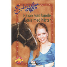 B Wahlströms ungdomsfavoriter
Sabrina the teenage witch®
Häxan som kunde tala med hästar
