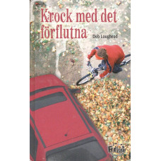 Krock med det förflutna 