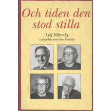 Och tiden den stod stilla