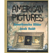 American pictures 
Amerikanska bilder