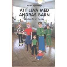 Att leva med andras barn