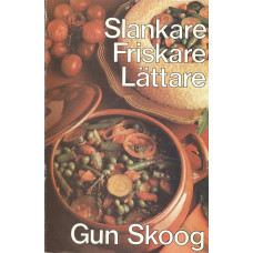 Slankare, Friskare, Lättare