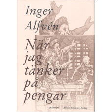 När jag tänker på pengar