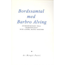 Bordssamtal med Barbro Alving