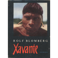 Xavante 
Historien om en svensk filmexpedition 
i Brasilien