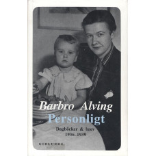 Personligt
Dagböcker & brev
1936-1939