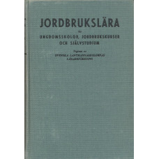 Jordbrukslära för ungdomsskolor,
jordbrukskurser och självstudium