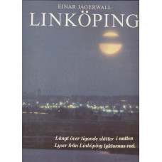 Linköping Del II 
Från sekelskiftet till 1990