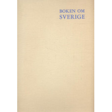 Boken om Sverige 
En bildrapsodi under medverkan
av Sveriges främsta fotografer