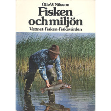 Fisken och miljön 
Vattnet Fisken Fiskevården