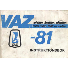 VAZ -81 
1300-1500-1600 modeller 
Instruktionsbok
