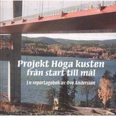 Projekt Höga kusten från start till mål