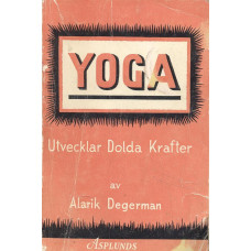 Yoga utvecklar dolda krafter 