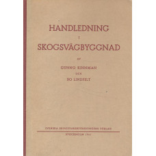 Handledning i skogsvägbyggnad 