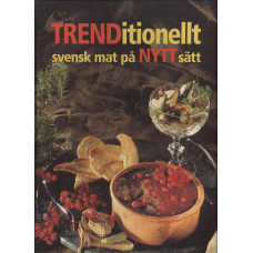 Trenditionellt 2
Svensk mat på nytt sätt