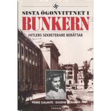 Sista ögonvittnet i bunkern
Hitlers sekreterare berättar