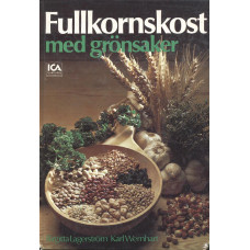 Fullkornskost med grönsaker