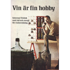 Vin är fin hobby