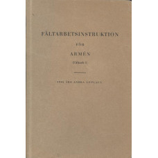Fältarbetsinstruktion för armén
1940 års andra upplaga