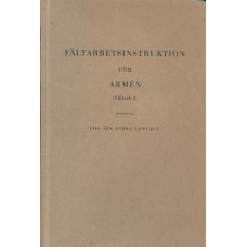 Fältarbetsinstruktion för armén
1940 års andra upplaga