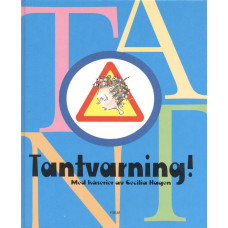 Tantvarning!