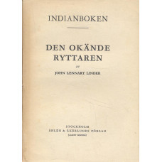 Den okände ryttaren 
Indianboken