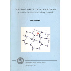 Physiochemicals aspects
of some atmospheric processes
a molecular simulation 
and modeling approach 