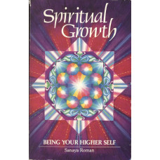 Spiritual growth
Being your higher self
Book III of the earth life series