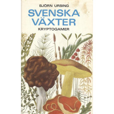 Svenska växter i text och bild
Kryptogamer