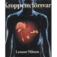 Kroppens försvar
En bilderbok om hoten mot kroppen och
hur kroppens immunförsvar fungerar