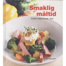 Smaklig måltid
Enkelt
Inspirerande
Gott