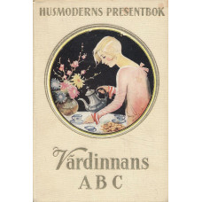 Värdinnans ABC
Husmoderns presentbok