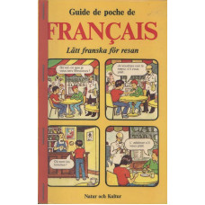 Guide de poche de Français
Lätt franska för resan