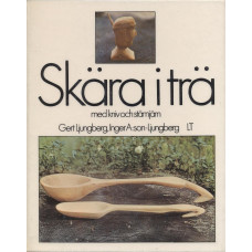 Skära i trä
med kniv och stämjärn