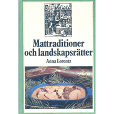 Mattraditioner och landskapsrätter