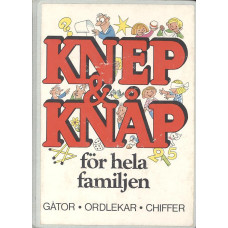 Knep & knåp för hela familjen 