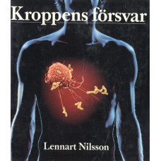 Kroppens försvar
En bilderbok om hoten mot kroppen och
hur kroppens immunförsvar fungerar