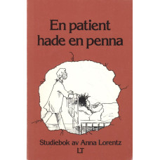 En patient hade en penna