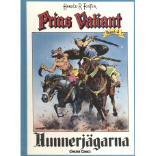 Prins Valiant
Hunnerjägarna