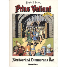 Prins Valiant
Förräderi på Dimmornas öar