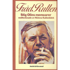 Trådrullen 
Stig Olins memoarer