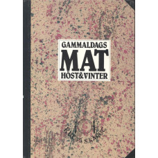 Gammaldags mat höst & vinter