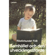 Samhället och den utvecklingsstörde 