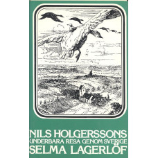 Nils Holgerssons underbara resa 
genom Sverige