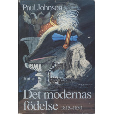 Det modernas födelse
1815-1830