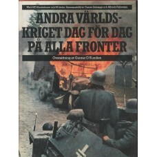 Andra världskriget
dag för dag på alla fronter