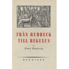 Från Rudbeck till Regulus