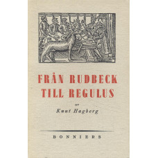 Från Rudbeck till Regulus