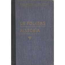 Ur folkens historia
Valda kulturbilder ur Världshistorien
berättad för svenska folket