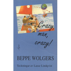 Crazy, man, crazy! 
Kulturjournalistik 1957-1963 